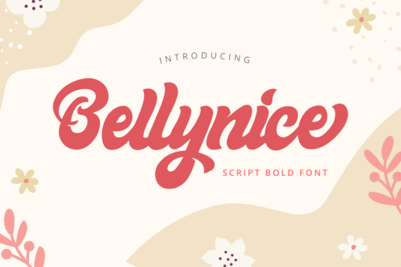 Bellynice: A Bold Script Font for Creative Handmade Design