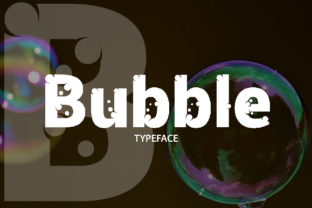 Bubble: A Font That Brings Freshness to Branding