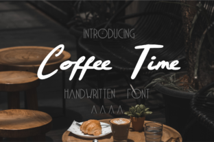 Coffee Time: The Font That Elevates Your Brand’s Coffee-Centric Story